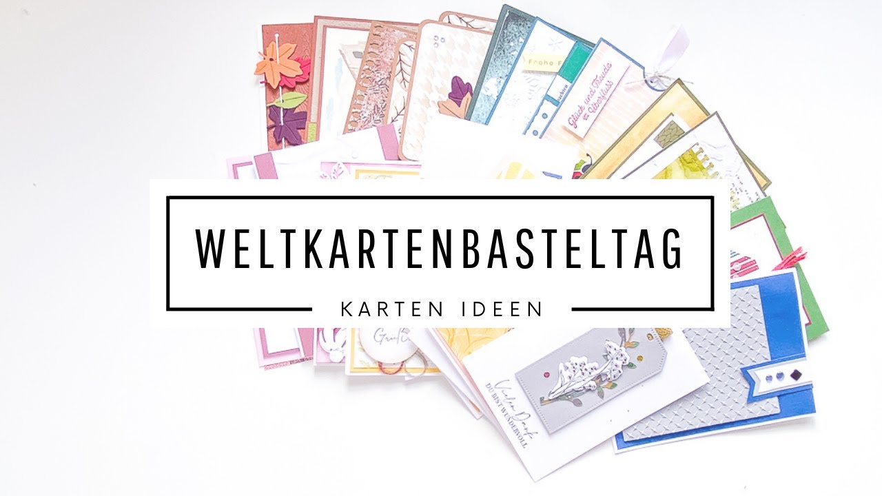 22 Ideen für handgemachte Karten zum Weltkartenbasteltag 2023