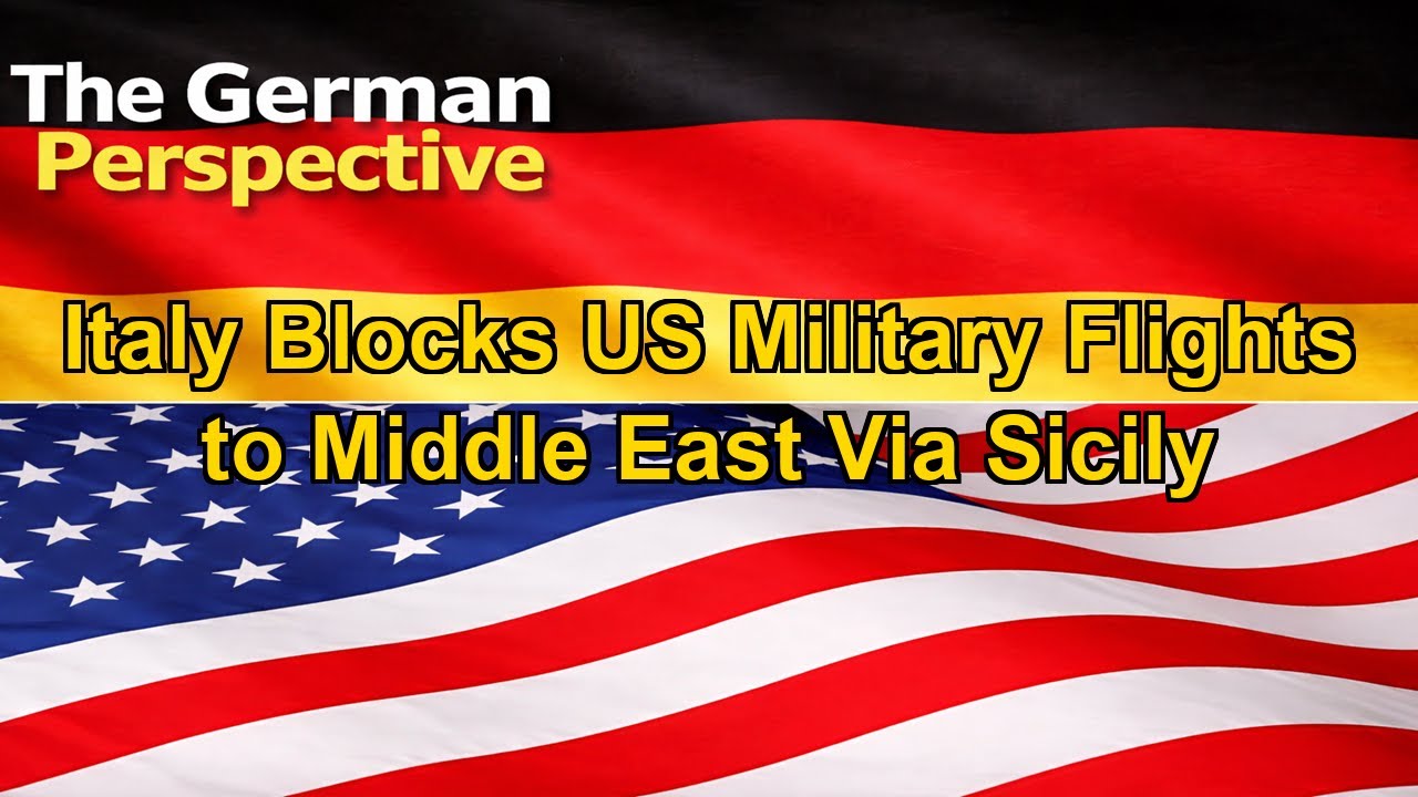 Italy Blocks US Military Flights to Middle East Via Sicily