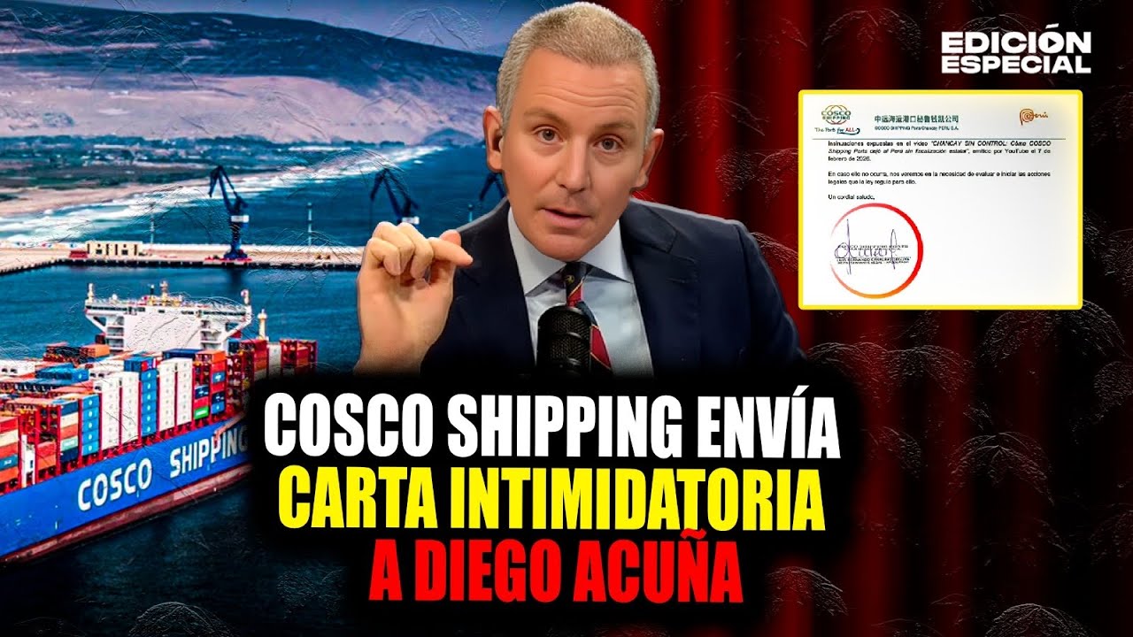#EnVivo Cosco Shipping envía carta intimidatoria a Diego Acuña