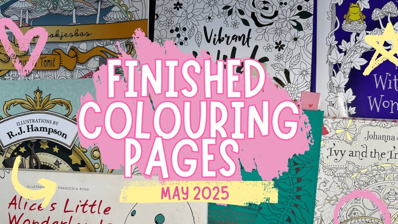 Finished Adult Coloring Pages, May 2025  | Adult Colouring