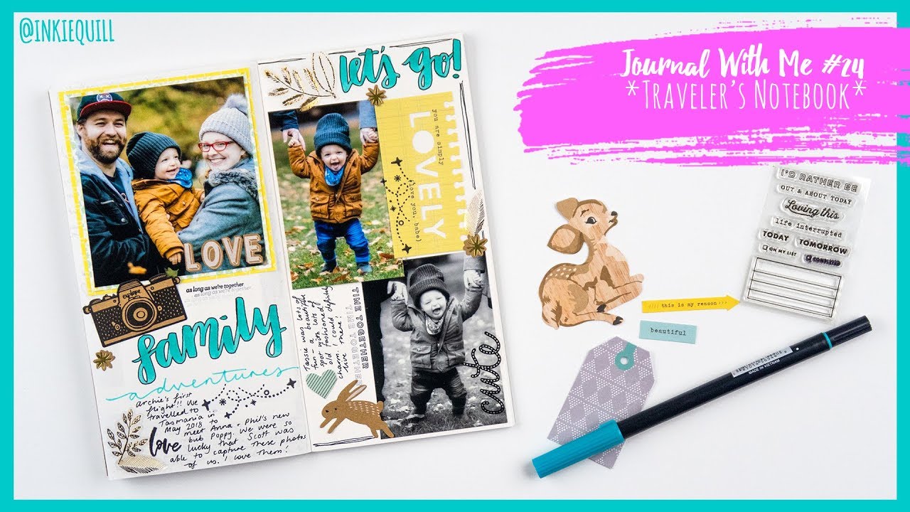 JOURNAL WITH ME #24 *Traveler's Notebook* + + + INKIE QUILL