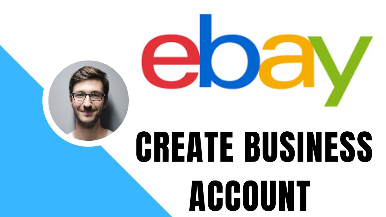 Как создать бизнес-аккаунт на eBay (2026)