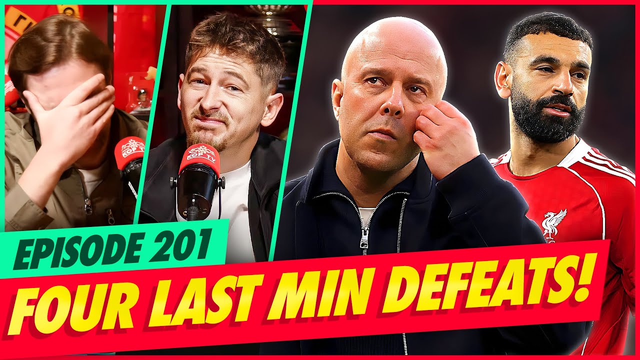 FOUR LAST MINUTE DEFEATS THIS SEASON! MOST EVER! | Hot Kopics | Ep 201 |  @freestyledm92​