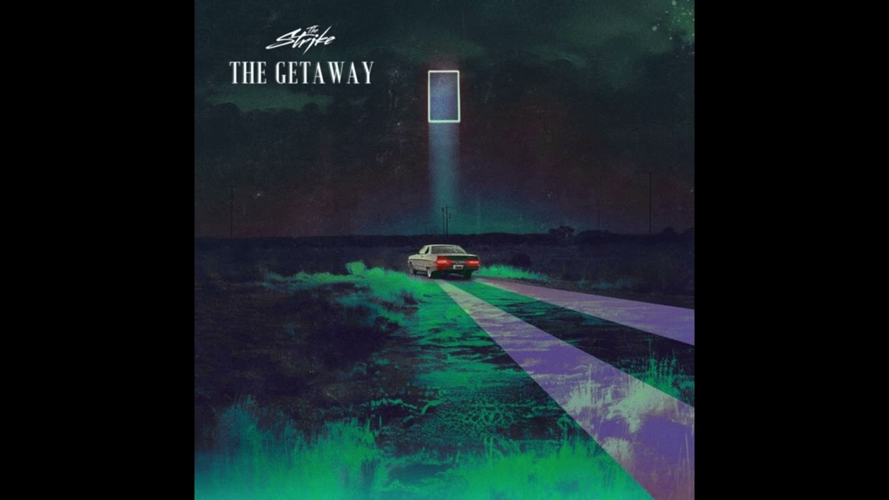 The Strike - The Getaway (INSTRUMENTAL)