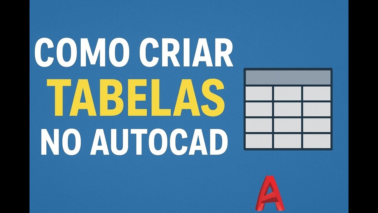 Crie Tabelas no AutoCAD em Minutos! 📋⚡