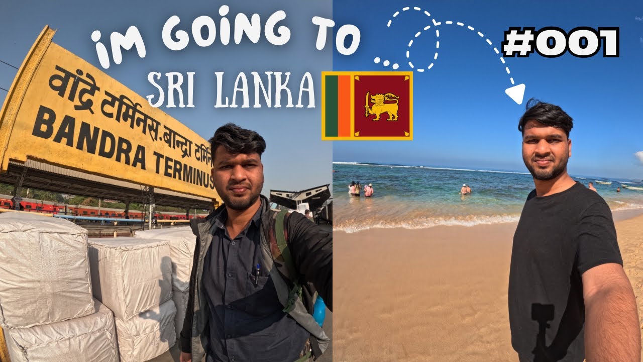 #001 I’m going to SRI LANKA 🇱🇰 for solo international Trip 