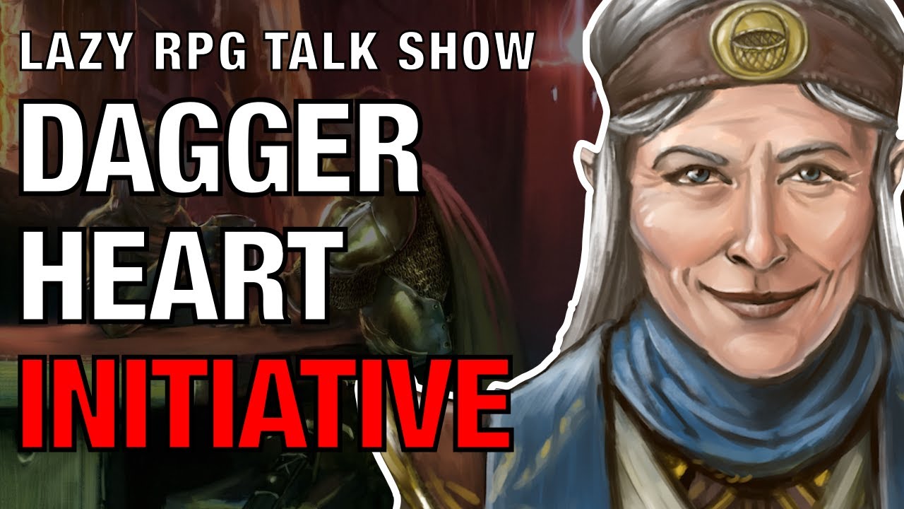More on Daggerheart Initiative – Lazy RPG Talk Show