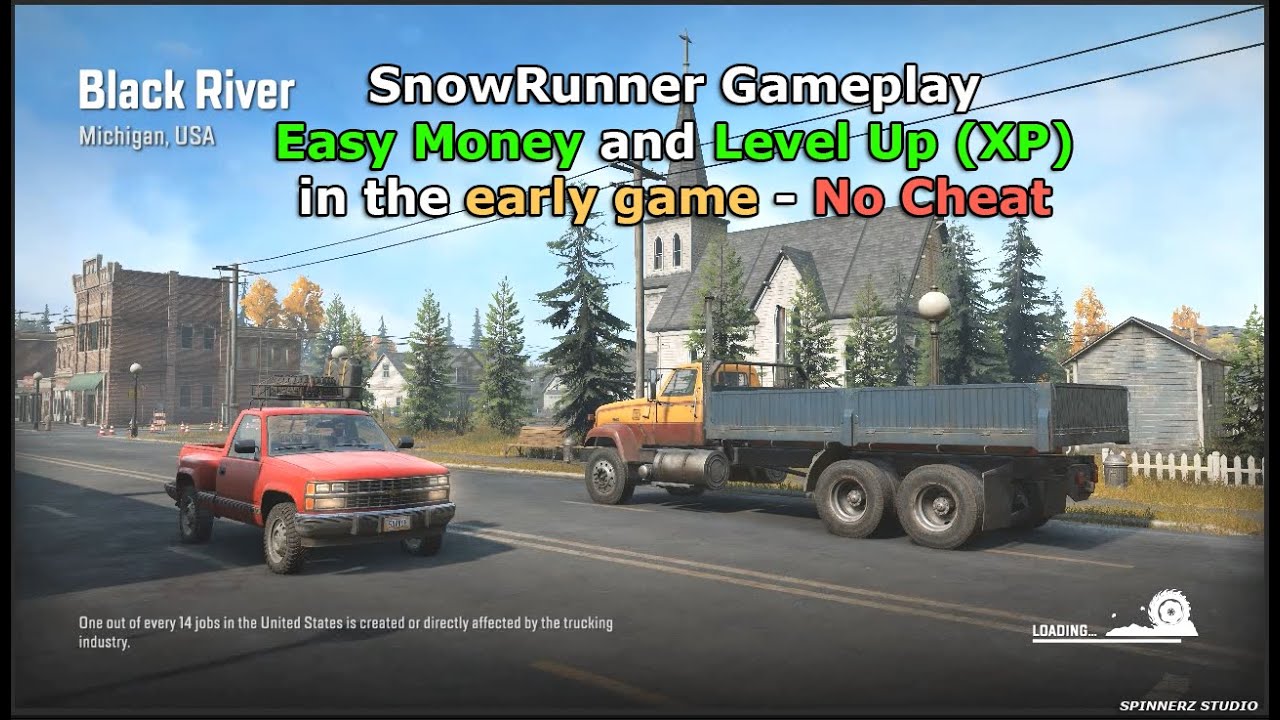 SnowRunner Easy Money and Level Up - Early Game No Cheat | SnowRunner Michigan Phase 1