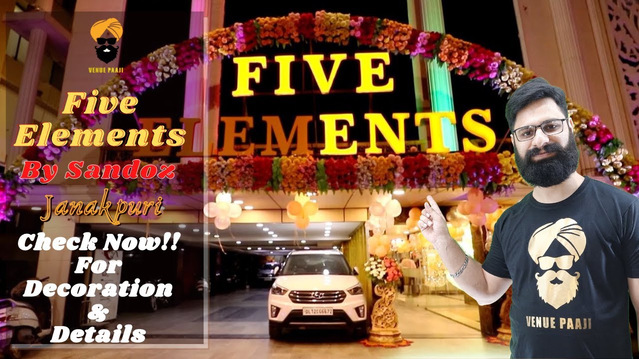 Five Elements Banquet By Sandoz | Banquet Hall in Janakpuri | Venue Paaji [Banquets]
