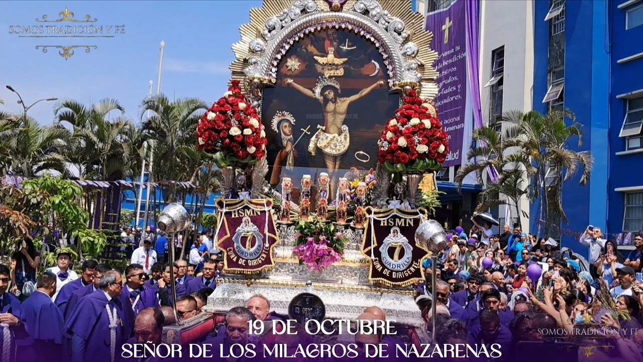SEÑOR DE LOS MILAGROS DE NAZARENAS | VISITA EL HOSPITAL GUILLERMO ALMENARA | 19 DE OCTUBRE | 2025 