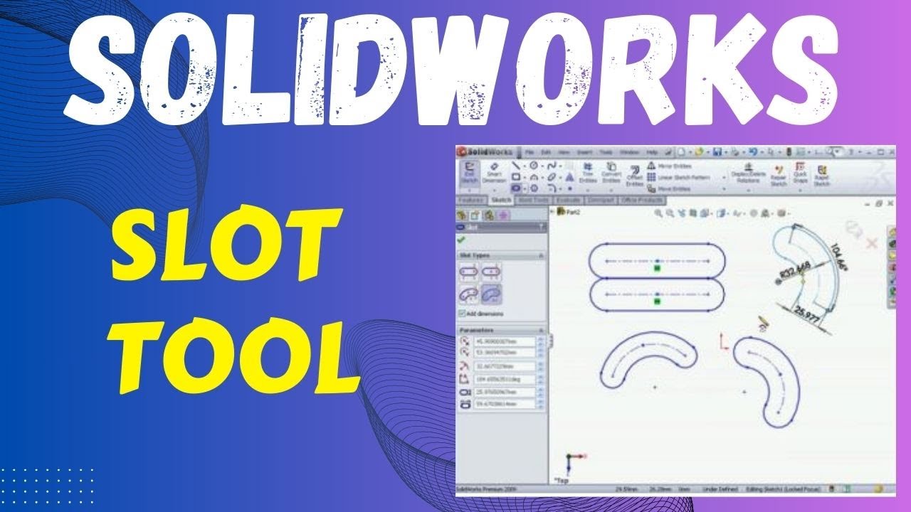 SolidWorks Basics: Using the Slot Tool in SolidWorks
