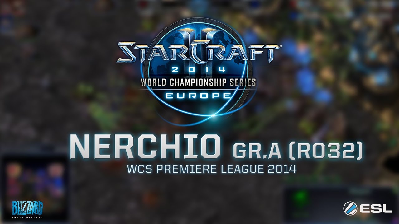 Nerchio - Gry w ramach Gr.A (RO32) - WCS Premier League 2014