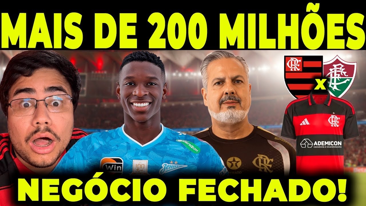 NEGÓCIO FECHADO NO FLAMENGO! MAIS DE 200 MILHÕES DE REAIS!