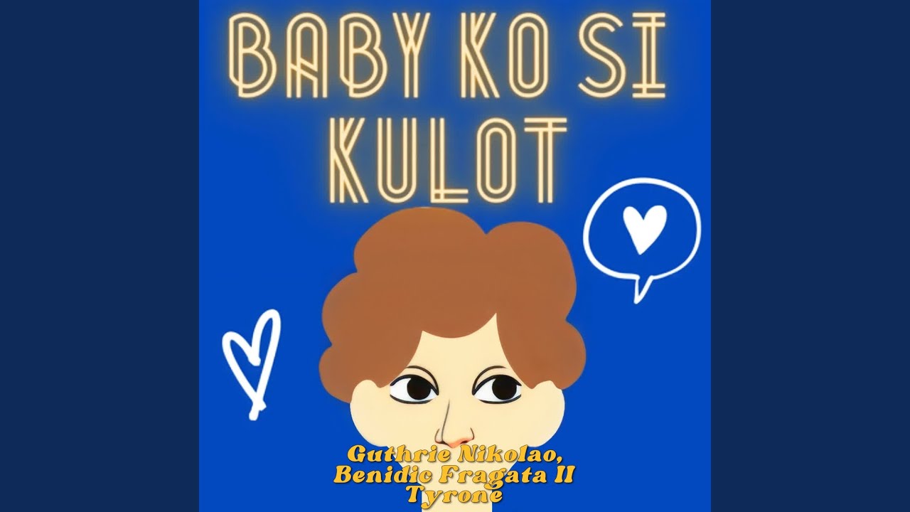 Baby Ko Si Kulot