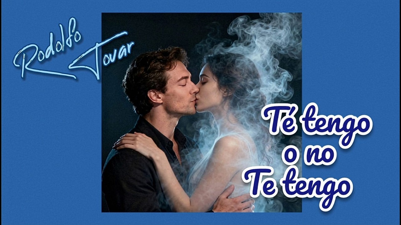 Te tengo o no te tengo