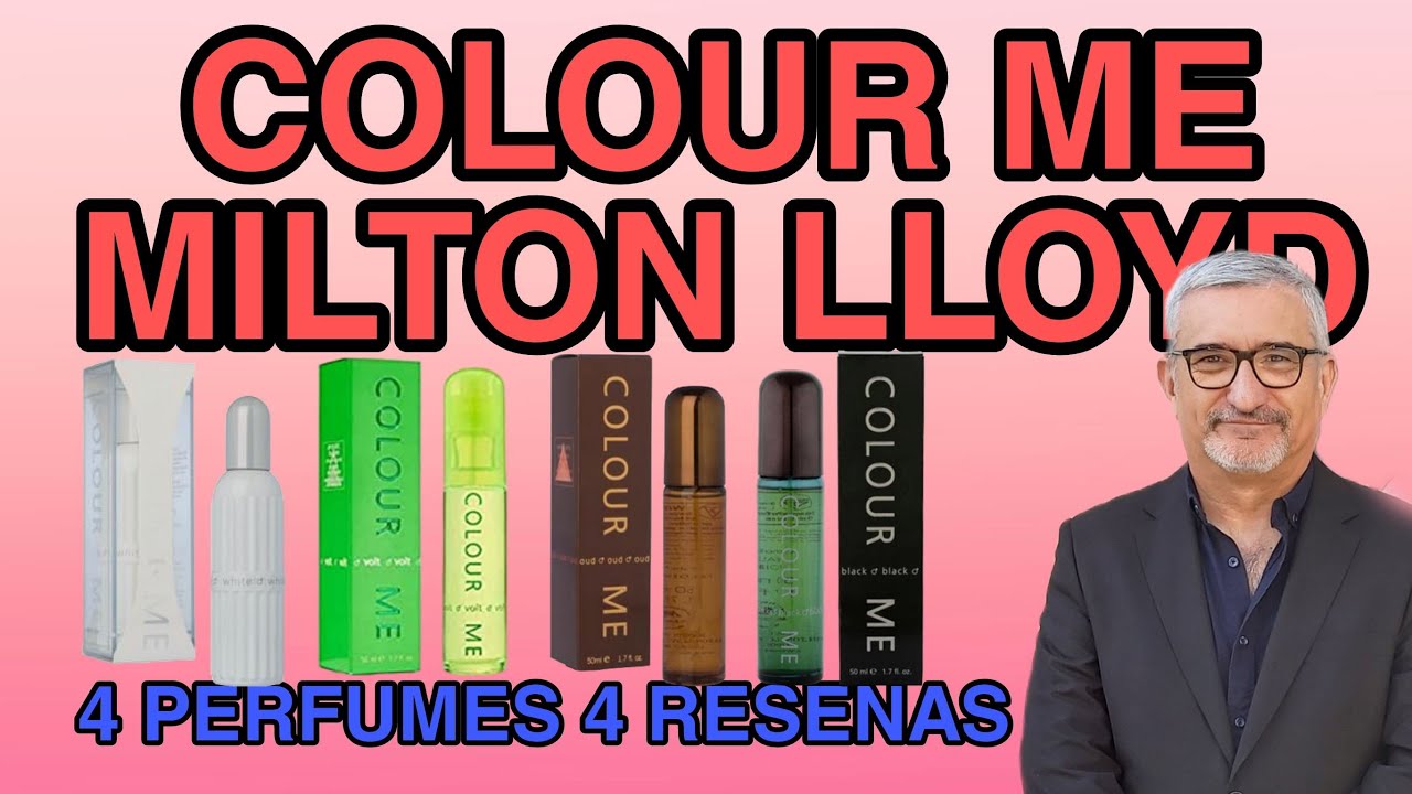 COLOUR ME MILTON LLOYD | 4 PERFUMES 4 RESEÑAS