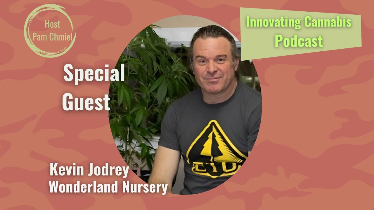 151_ Kevin Jodrey on the Future of Cannabis Product Innovation