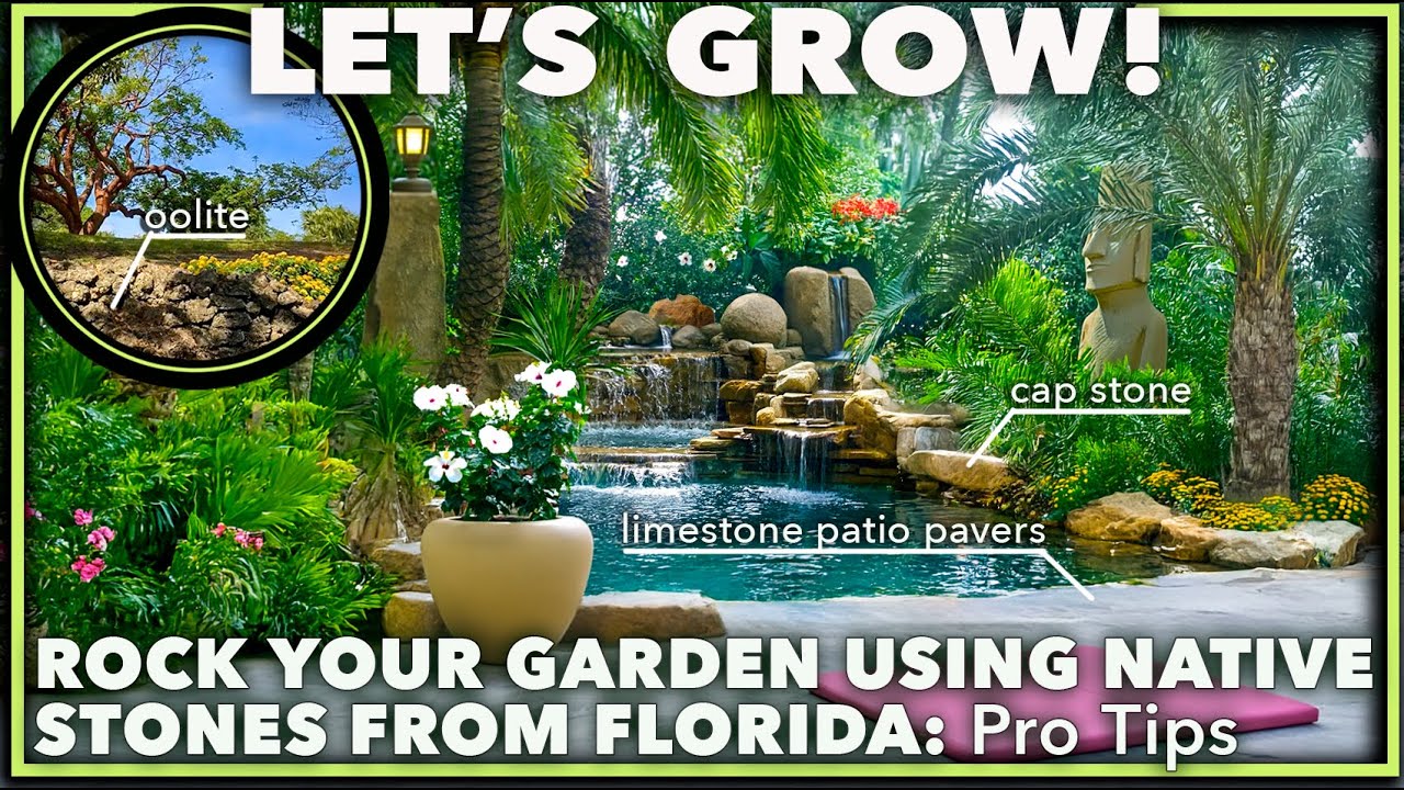 ROCK GARDEN IDEAS USING NATURAL STONE FROM FLORIDA: Keystone, oolite, coquina limestone and more!