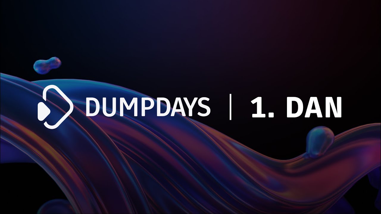 DUMP Days 2022 - 1. dan