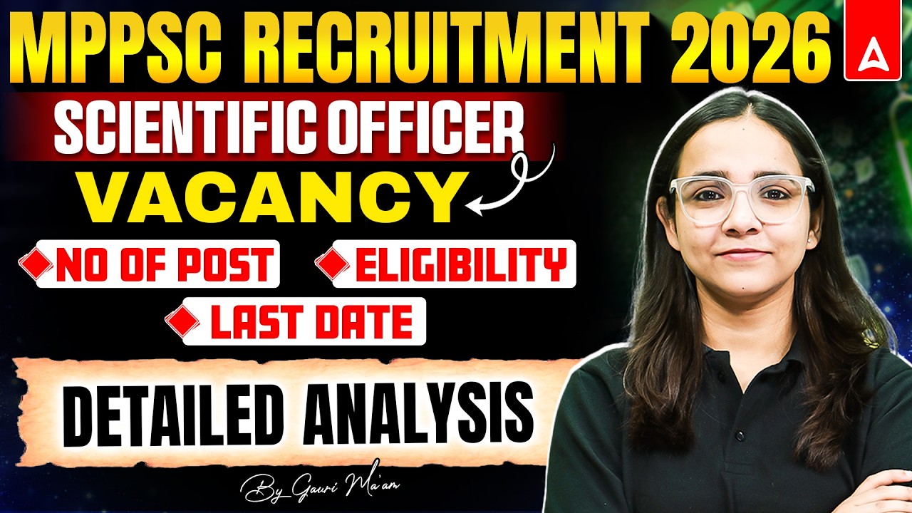 MPPSC Scientific Officer Vacancy 2026 | MPPSC Scientific Officer Eligibility, Form Date & Total Post
