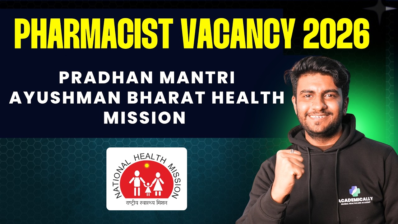 PM Ayushman Bharat Health Mission Pharmacist Vacancy 2026 | Interview & DV Schedule Released