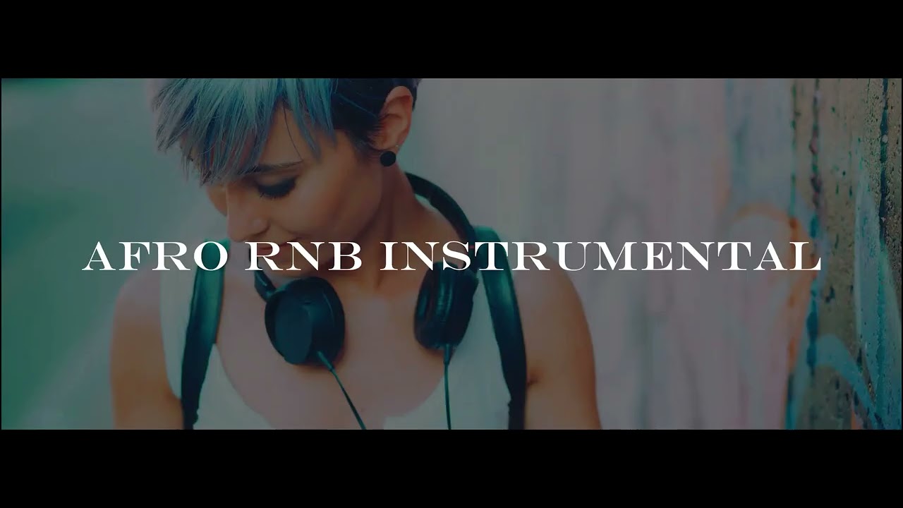 AFRO  RNB INSTRUMENTAL
