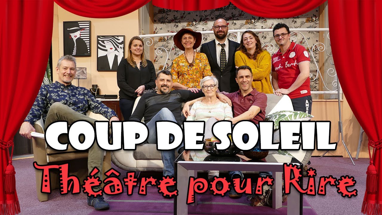 Théâtre pour Rire - Coup de Soleil (Samedi 13 avril 2019)