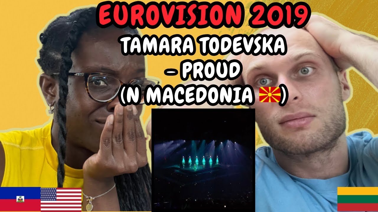 REACTION TO Tamara Todevska - Proud (North Macedonia 🇲🇰 Eurovision 2019) | FIRST TIME WATCHING