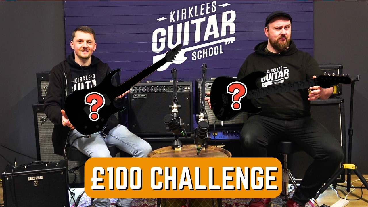 £100 Cheap Guitar Challenge - New VS Used: The Kirklees Guitar School Podcast S2 E31