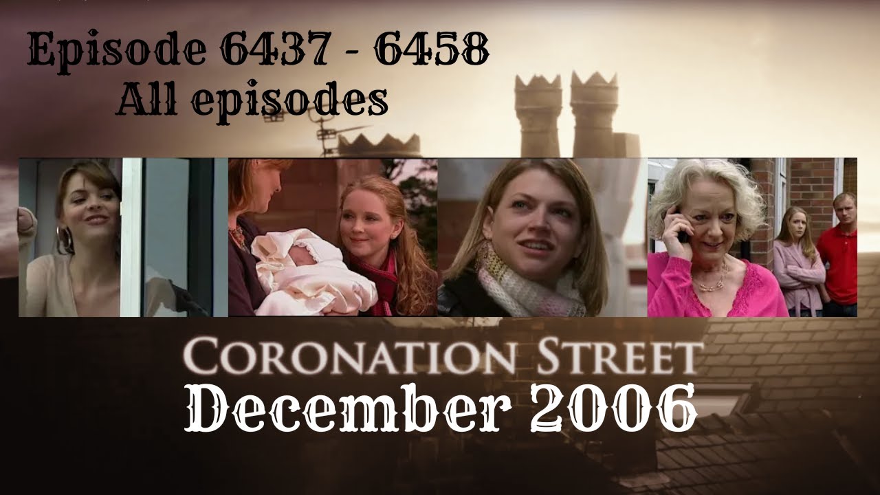 Coronation Street - December 2006
