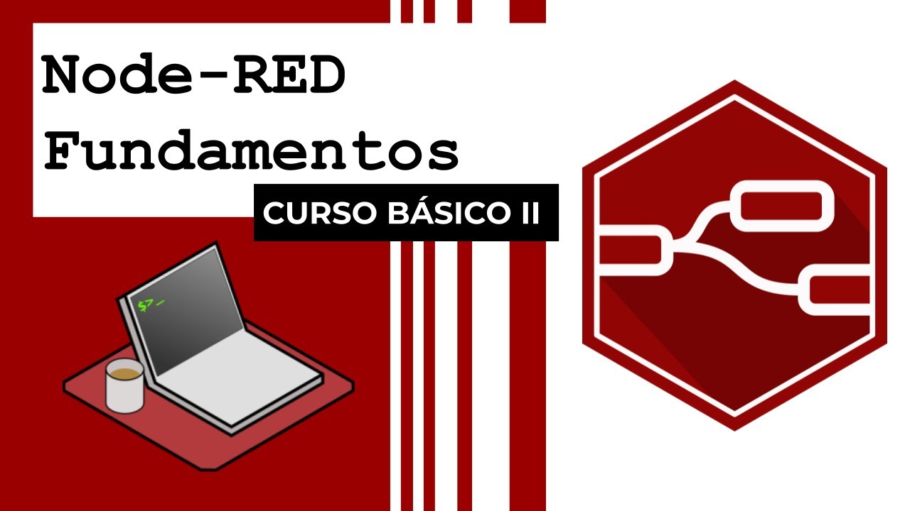 (1) Node-RED fundamentos - básico II