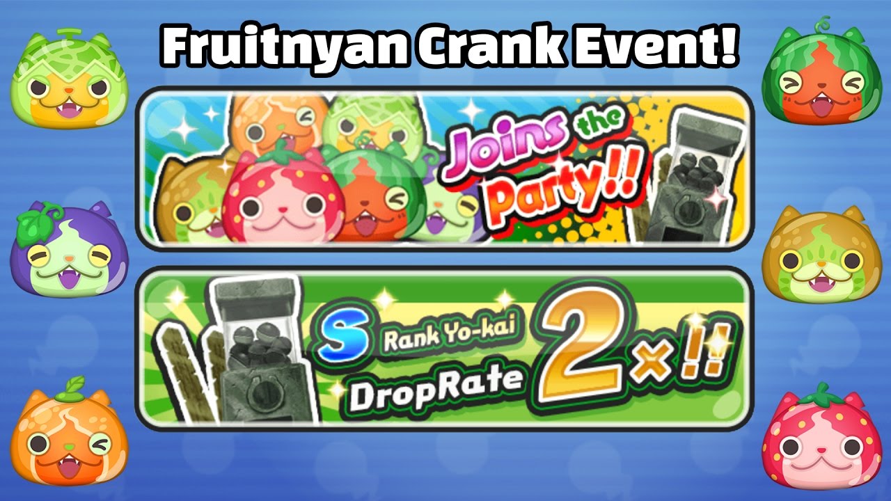 Yo-Kai Watch Wibble Wobble - FRUITNYAN EVENT + HUGE Crank-a-Kai Party!