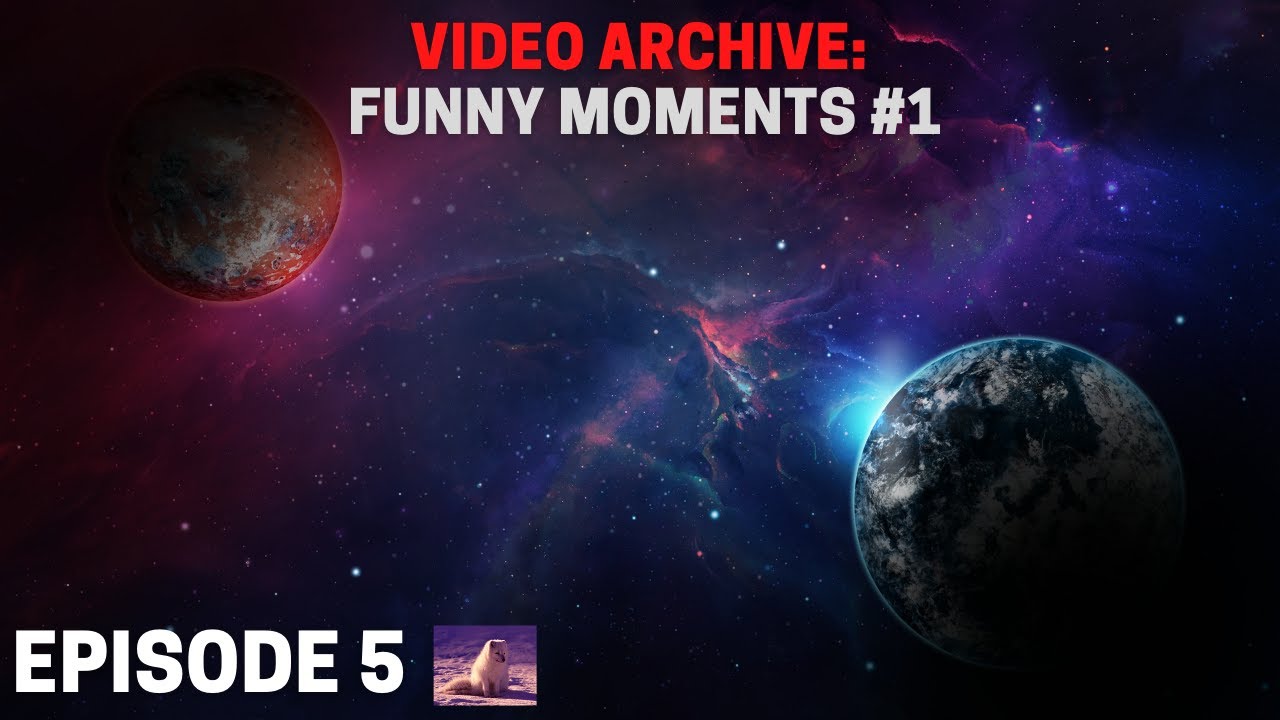 Video Archive: Funny Moments #1 - Weird Sounds And Expressions...