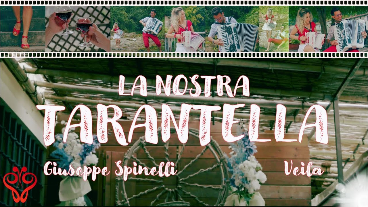 Giuseppe Spinelli & Veila - LA NOSTRA TARANTELLA - Official Videoclip || www.farfallinaedizioni.it