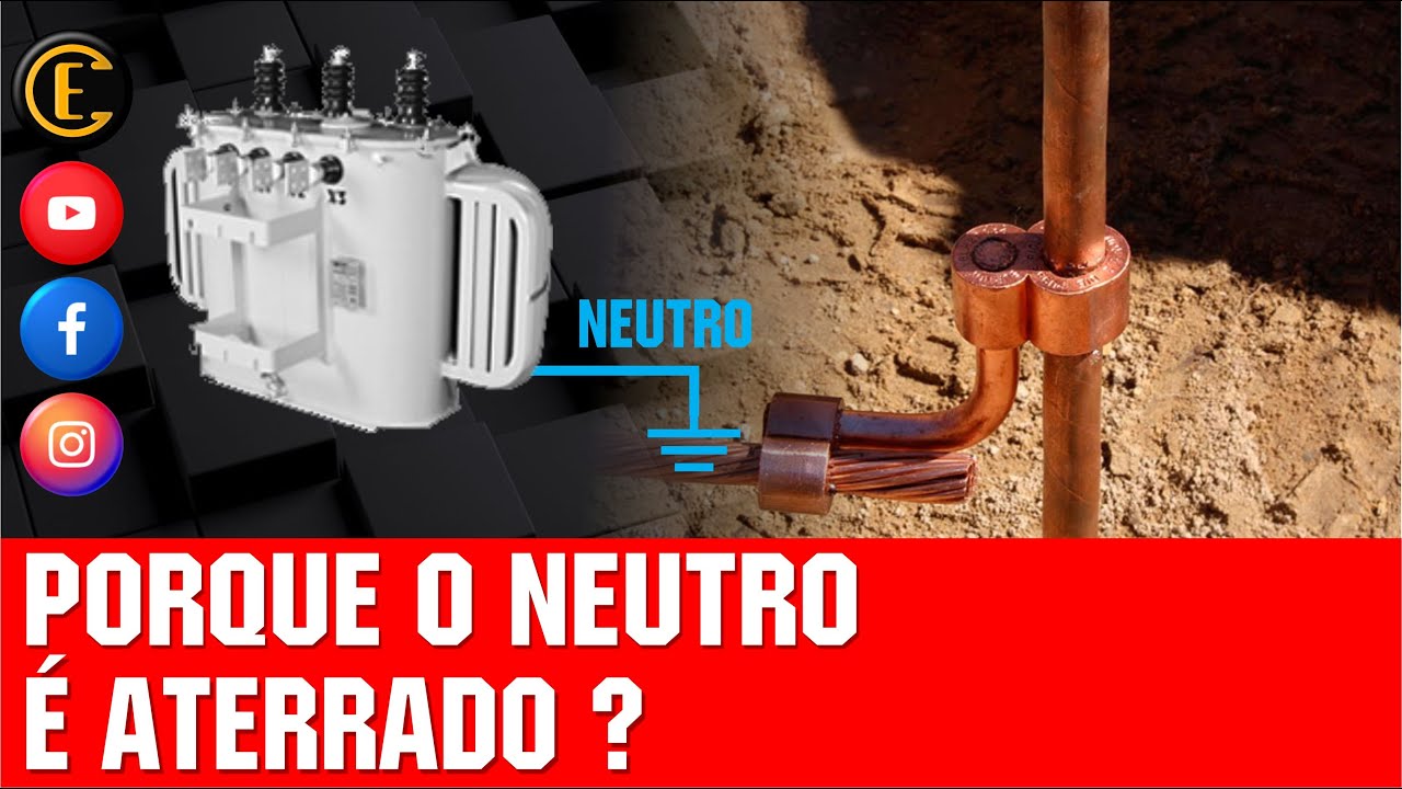 POR QUE O NEUTRO É ATERRADO? VEJA NA PRÁTICA. 😱 ⚡
