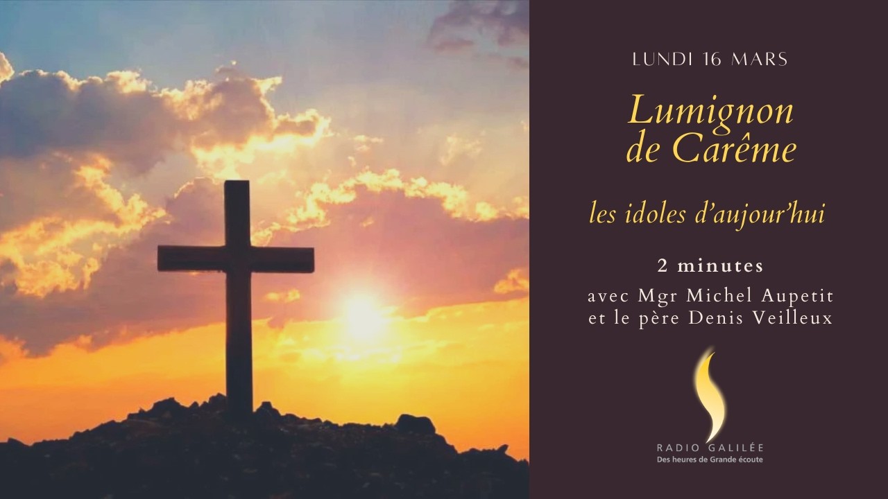 Les lumignons du Carême - lundi 16 mars