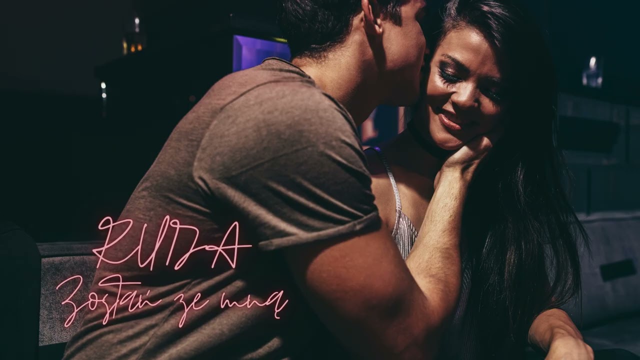 RUDA - Zostań ze mną