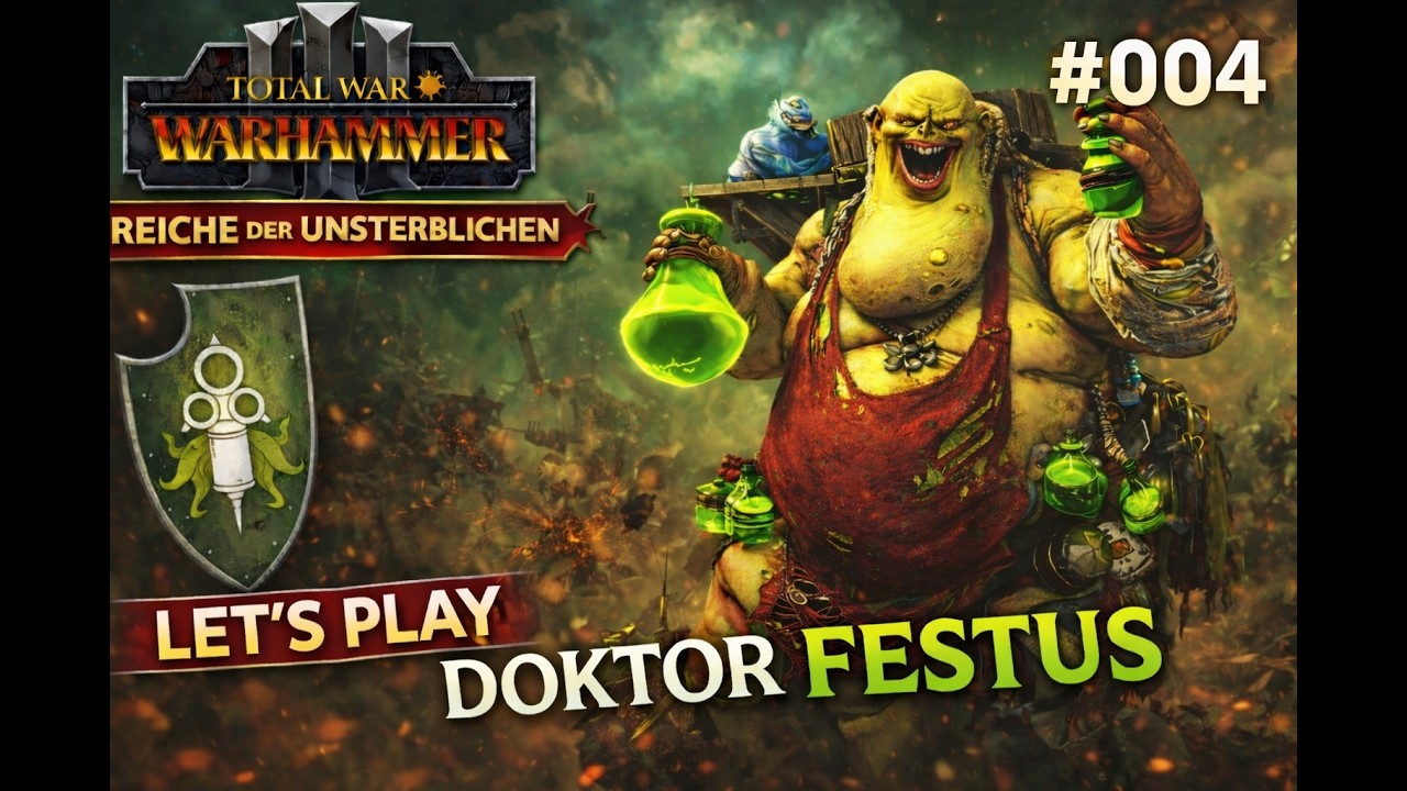 Total War: Warhammer 3 Reiche der Unsterblichen  - Doktor Festus #004