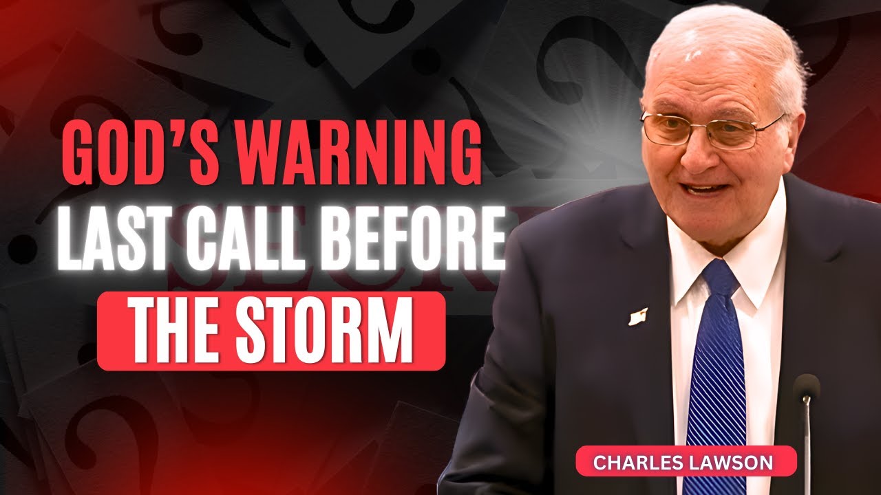 Charles Lawson Sermons - Wake Up: God’s Warning For The Final Days