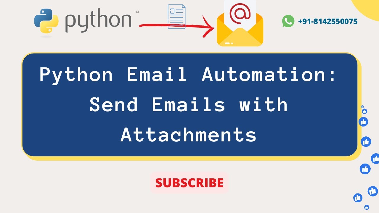 Python Email Automation: Send Emails with Attachments - A Step-by-Step Guide