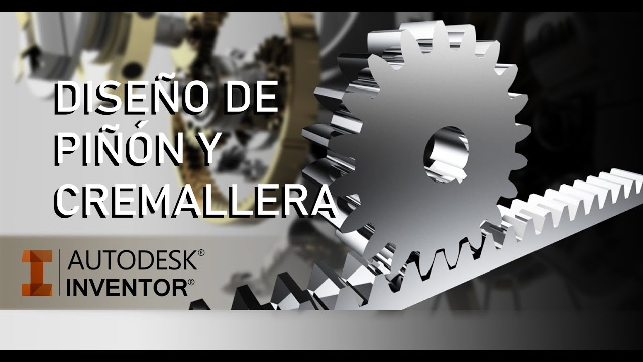 DISEÑO DE PIÑÓN Y CREMALLERA EN AUTODESK INVENTOR TUTORIAL 3D