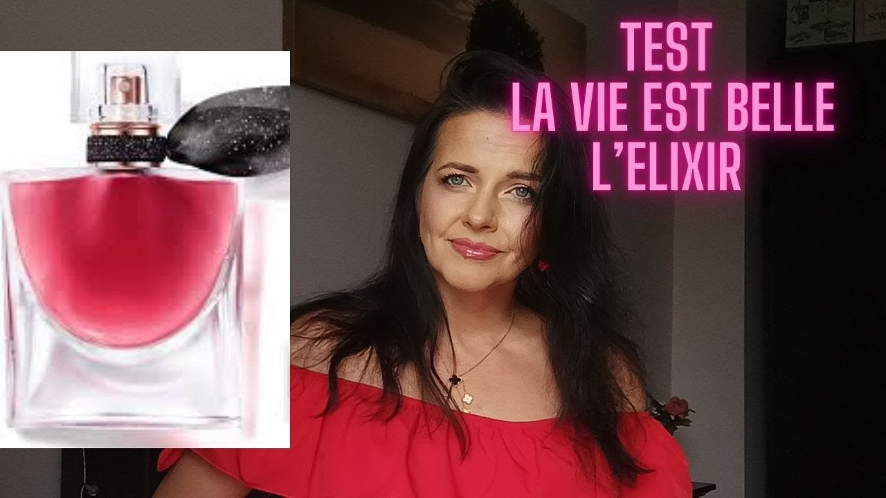 Nowość!-La Vie est belle L'elixir
