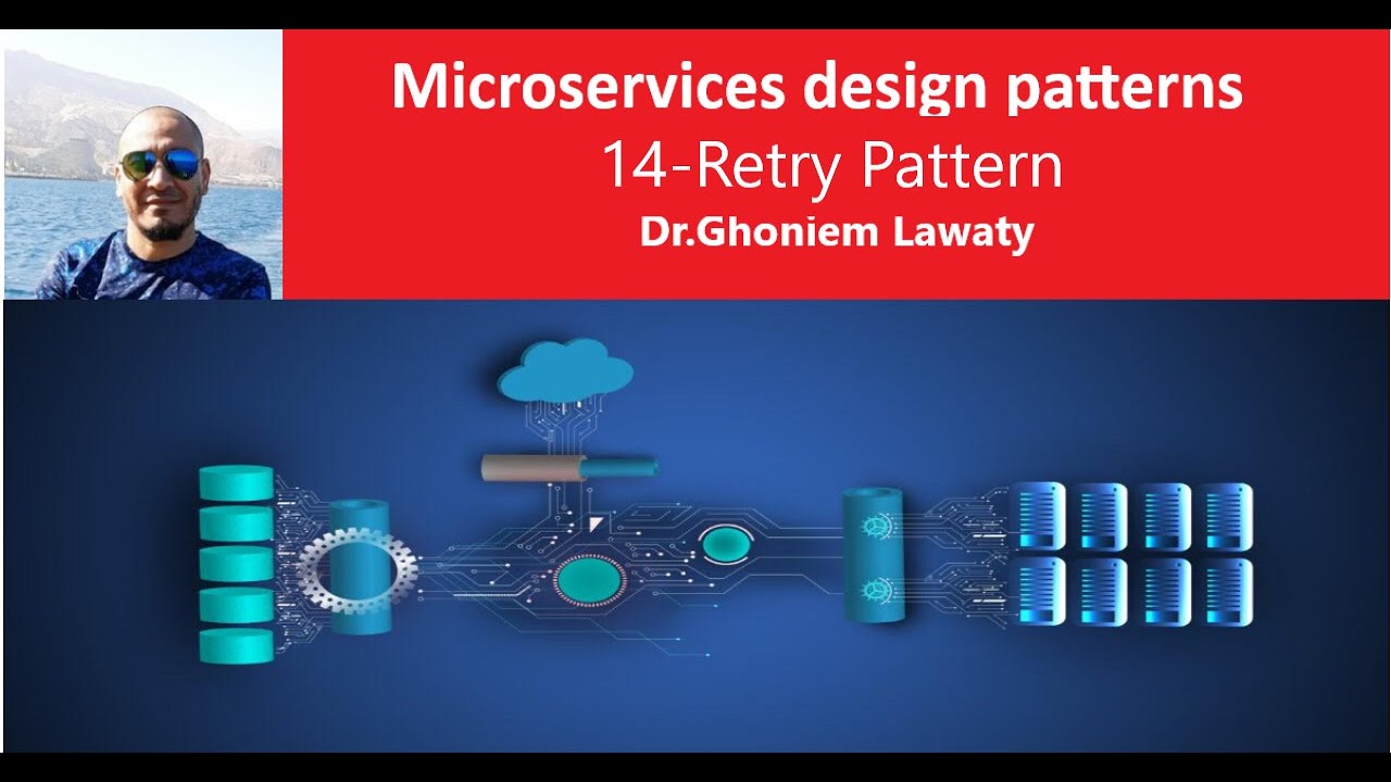 Microservices design patterns : Retry Design Pattern