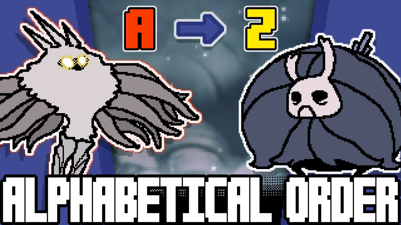 Hollow Knight, но вы победили ВСЕХ БОССОВ в АЛФАВИТНОМ ПОРЯДКЕ