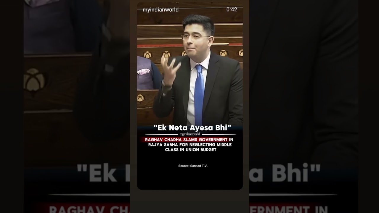 Rajya Sabha MP Raghav Chadha ne Budget Session 2026 meFinanceMinister se middle class ke liye relief