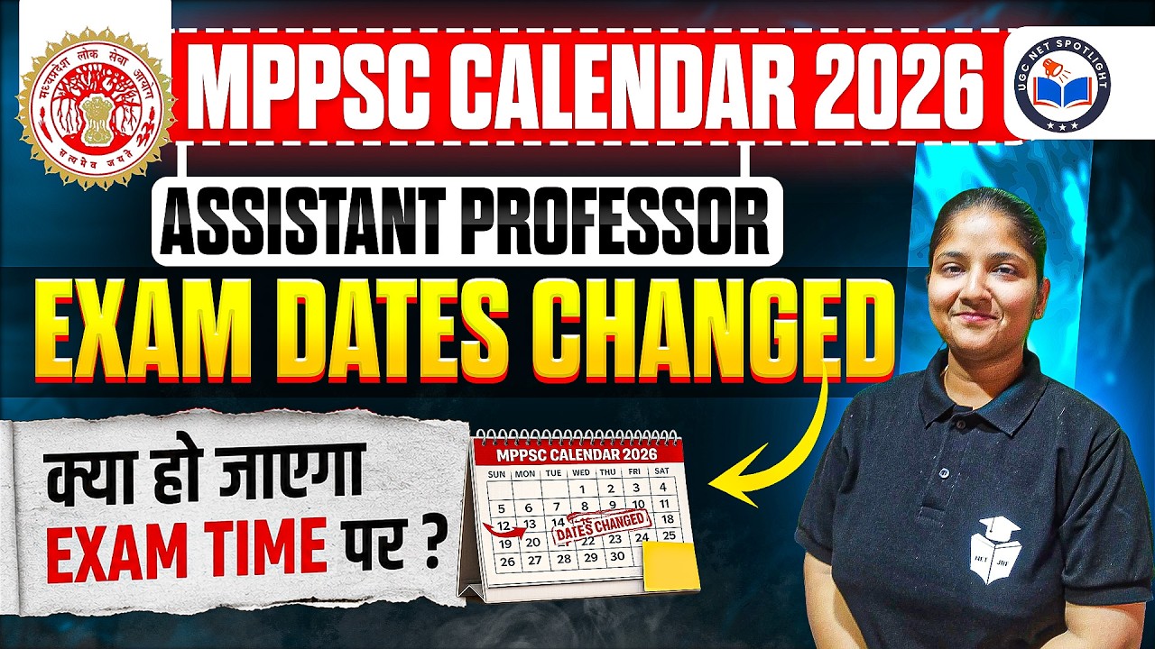 MPPSC Calendar 2026 | MP Assistant Professor Exam Dates Changed | Complete Details