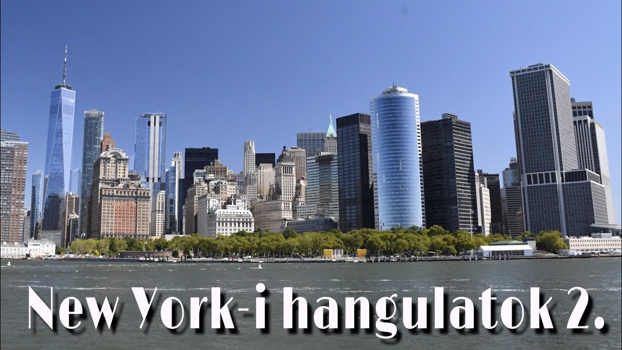 New York-i hangulatok 2.