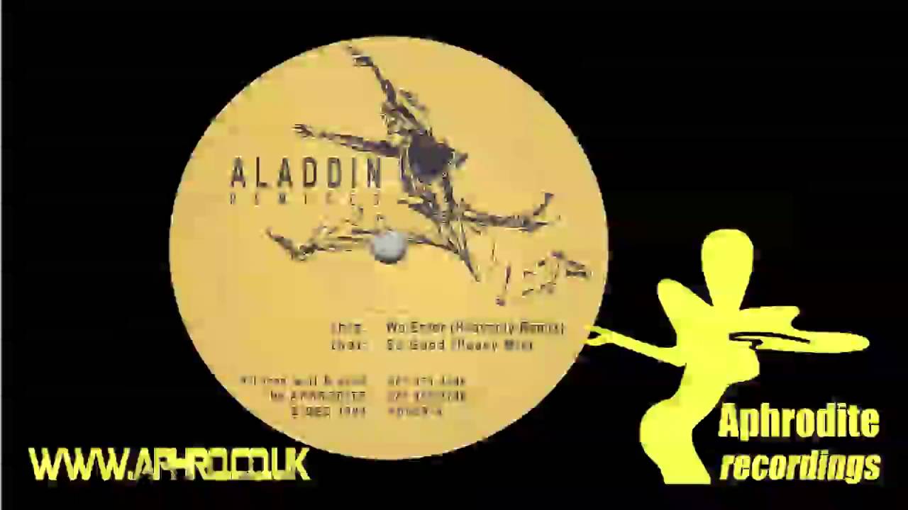 Aladdin / DJ Aphrodite - We Enter (Heavenly Remix 1994)
