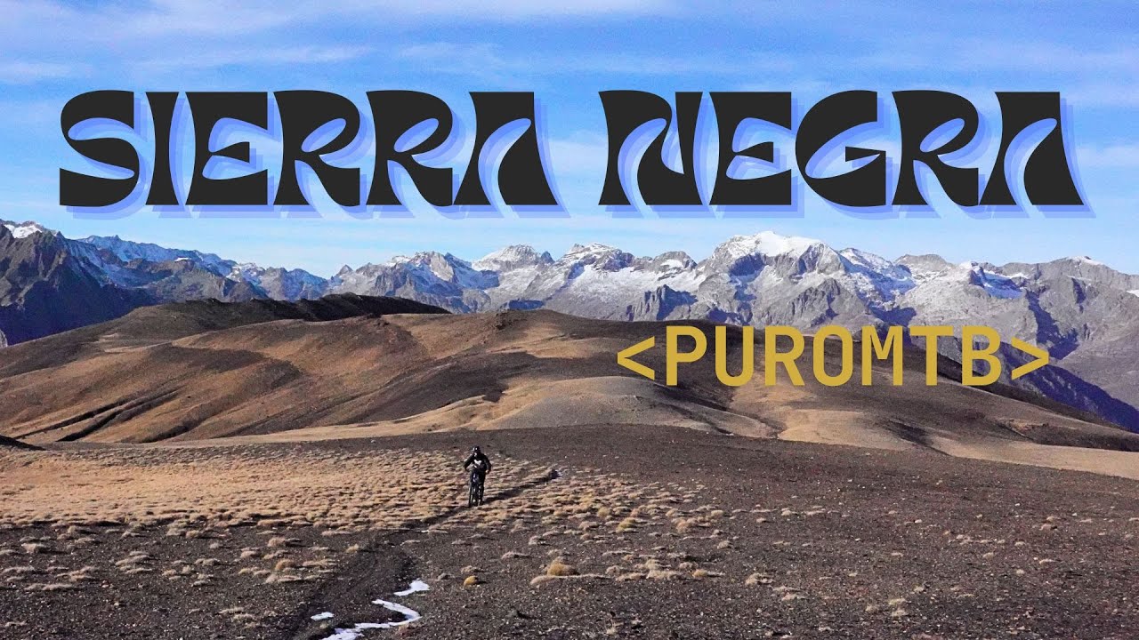 La RUTA de MTB que TIENES que hacer este 2025 - SIERRA NEGRA
