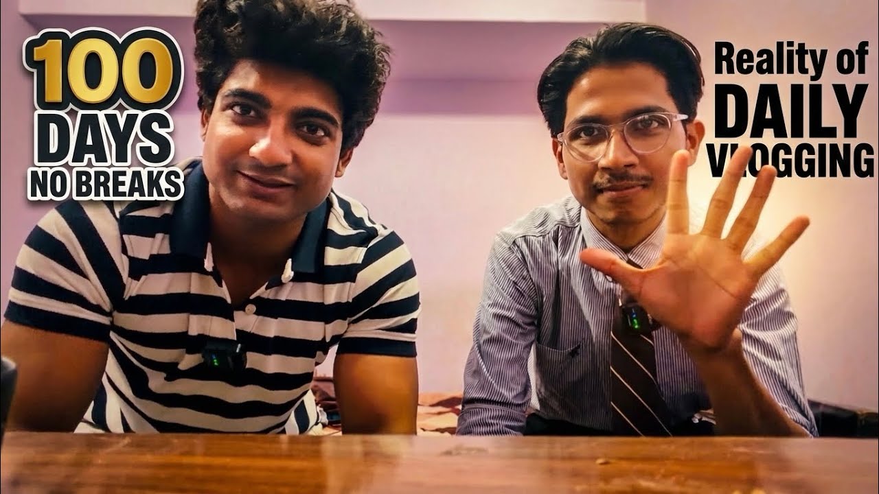 100 Days of Daily Vlogging 💯as a Normal Person | Reality of Consistency